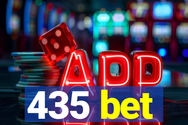 435 bet